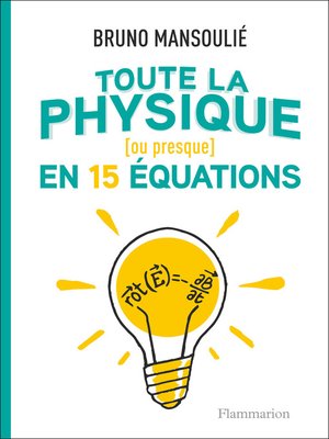 cover image of Toute la physique (ou presque) en 15 équations